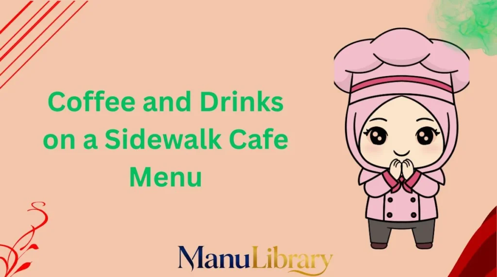 Coffee and Drinks on a Sidewalk Cafe Menu