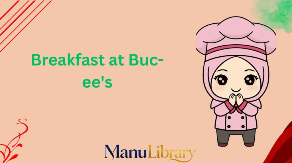 Breakfast at Buc-ee's
