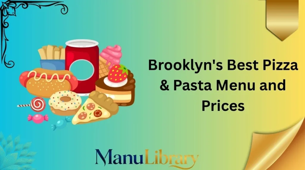 Brooklyn's Best Pizza & Pasta Menu and Prices