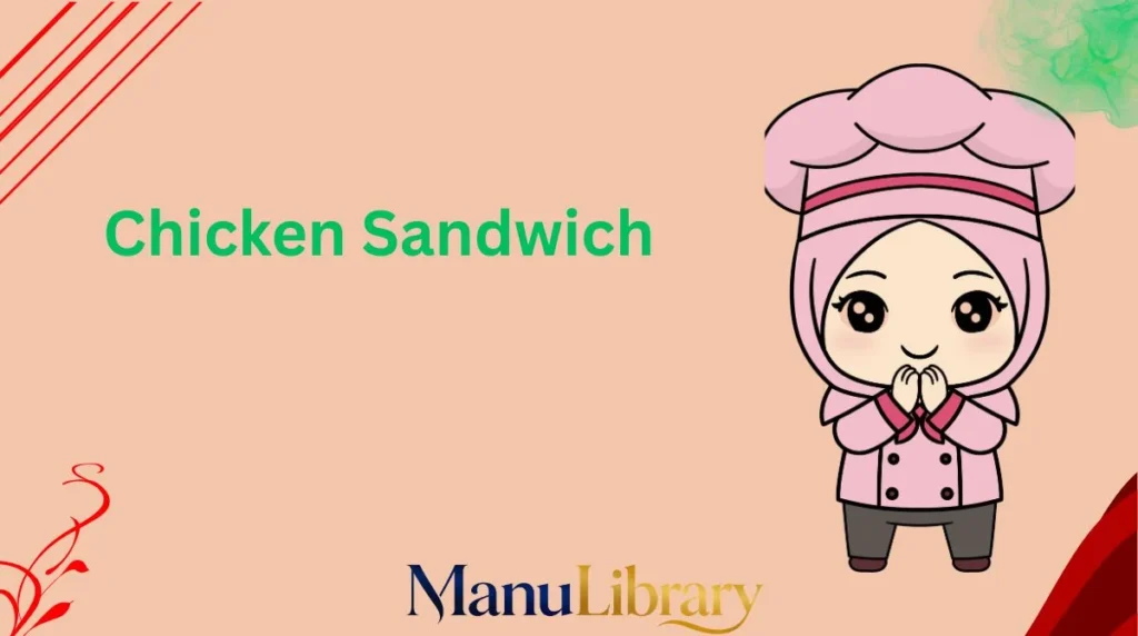 Chicken Sandwich