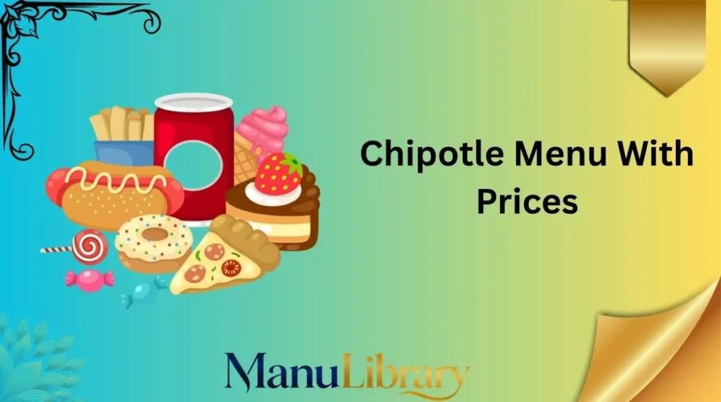 Chipotle Menu With Prices