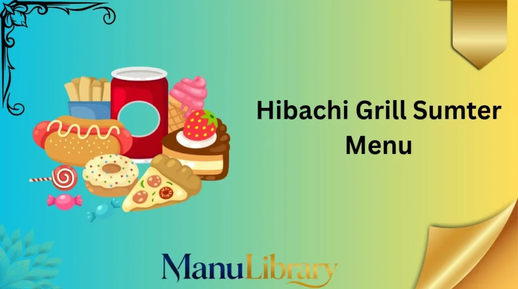 Hibachi Grill Sumter Menu