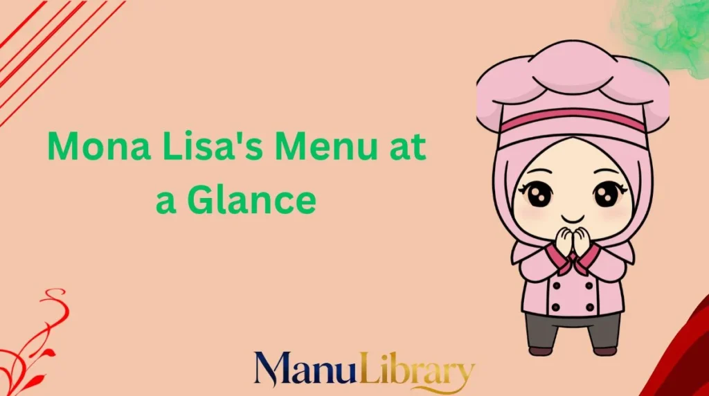 Mona Lisa's Menu at a Glance