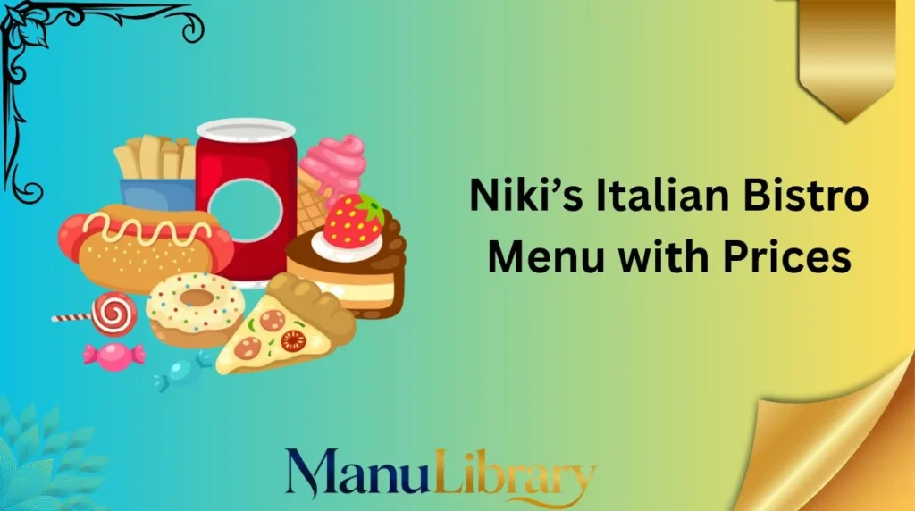 Niki’s Italian Bistro Menu with Prices
