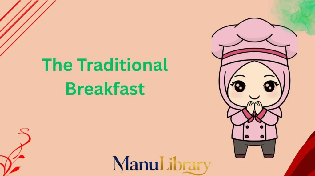 The Traditional Breakfast