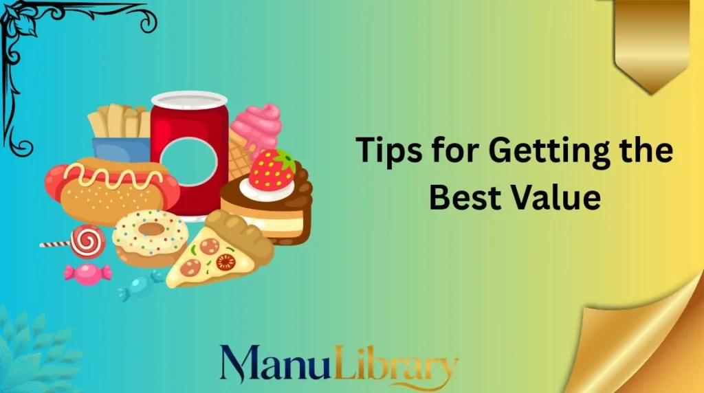 Tips for Getting the Best Value